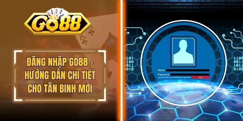 Đăng Nhập Go88 - Hướng Dẫn Chi Tiết Cho Tân Binh Mới